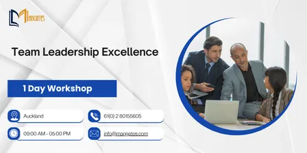 Team Leadership Excellence: 1 Day Workshop in Auckland