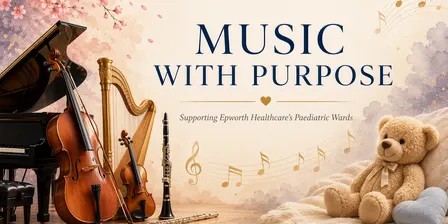 Music with Purpose: Supporting Epworth HealthCare Paediatric Wards