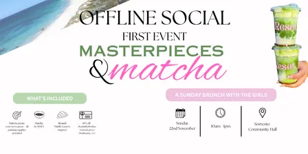 Masterpieces And Matcha