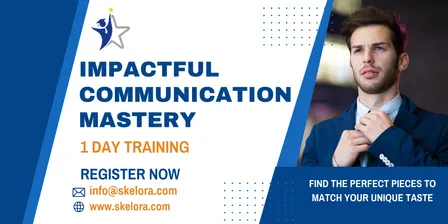 Impactful Communication Mastery 1 Day Training in Addison, TX