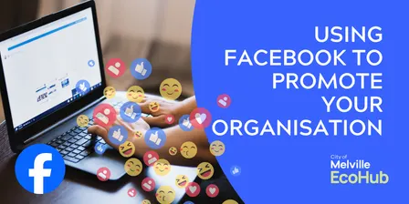 Using Facebook to Promote Your Organisation