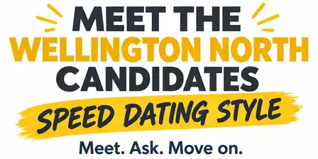General Election - Meet the Wellington North candidates, speed dating style