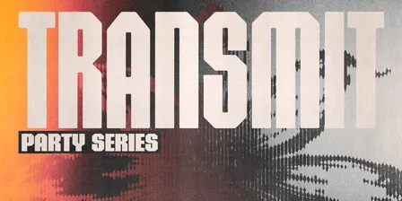 Transmit Party Series ( Ft. Anika )