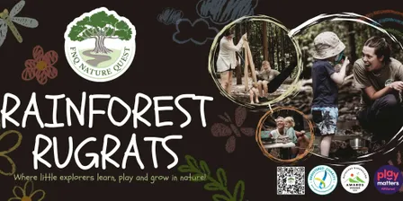 Rainforest Rugrats Nature Playgroup - Thursdays Term 3 2026