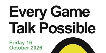 Every Game Talk Possible 2026