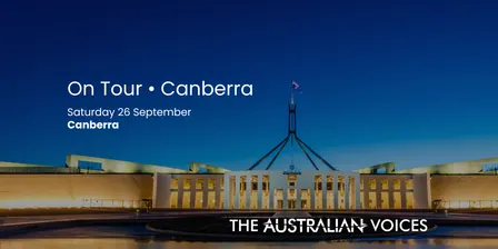 The Australian Voices - On Tour - Canberra