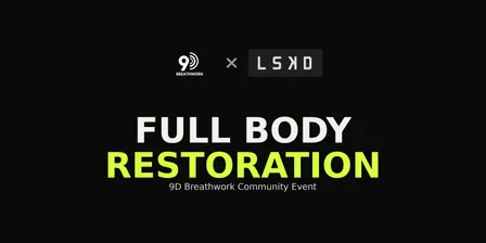 9D Breathwork Community Event x LSKD