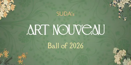 2026 SUDA BALL – ART NOUVEAU