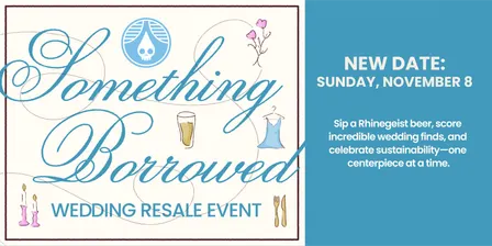 Something Borrowed: Rhinegeist's Wedding Resale Event