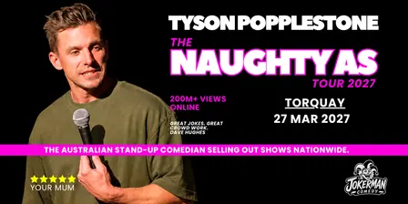 NAUGHTY AS - TORQUAY