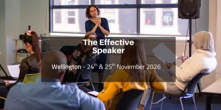 The Effective Speaker, Wellington 24th & 25th November, 2026