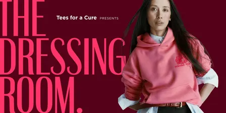 Tees for a Cure Presents: The Dressing Room Activation | Summer 2026