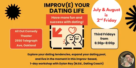 IMPROV(E) YOUR DATING LIFE