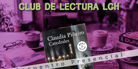 Club de lectura LCH presencial!!