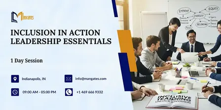 Inclusion in Action: Leadership Essentials – 1 Day Session in Indianapolis