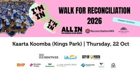 Primary Schools Walk for Reconciliation | Kaarta Koomba (Kings Park)