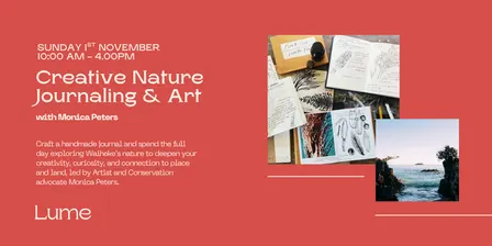 Lume Field Trip No 1 – Creative Nature Journaling & Art