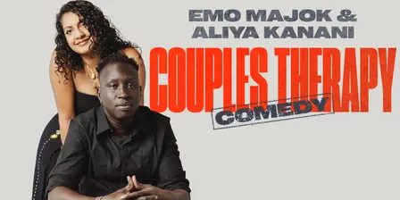 EMO MAJOK & ALIYA KANANI: Couples Therapy Comedy