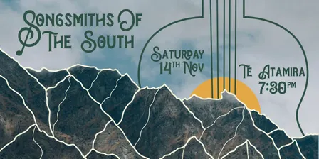 Songsmiths of the South | Live at Te Atamira
