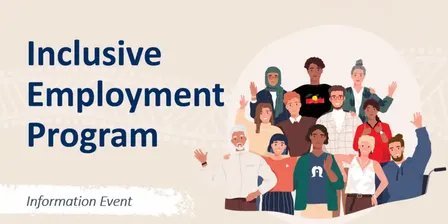 (Shop 48) Inclusive Employment Program Community Information Event