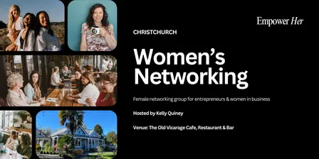 Christchurch - Empower Her Networking - Beyond Lead Magnets