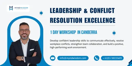 Leadership & Conflict Resolution Mastery: 1 Day Workshop | Canberra