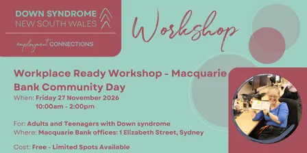 Workplace Ready Workshop - Macquarie Bank Community Day