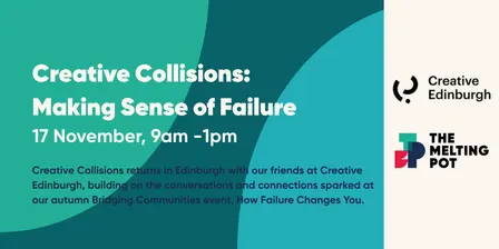 Creative Collisions: Making Sense of Failure