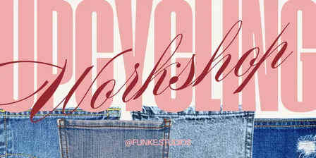 Upcycling Workshop by Funke Studios
