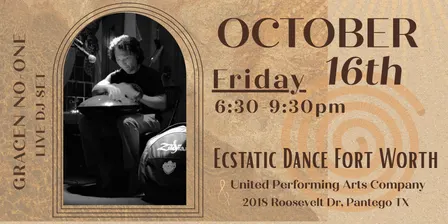 Ecstatic Dance Fort Worth - October 16th - FRIDAY