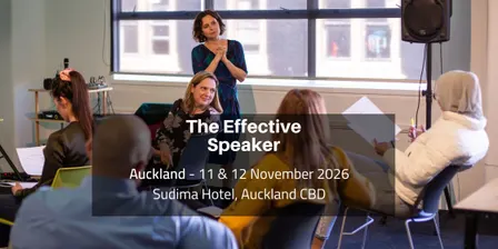 The Effective Speaker, Auckland, 11th & 12th November