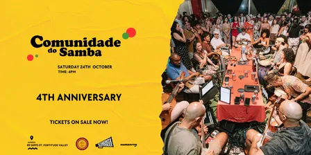 Comunidade do Samba - 4th Anniversary - Oct 24th Saturday