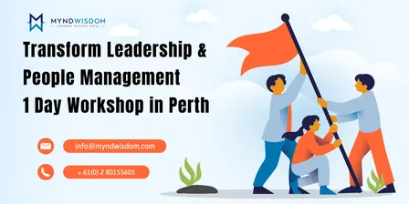Transform Leadership & People Management: 1 Day Workshop | Perth
