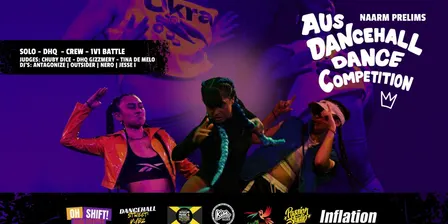 Aus Dancehall Dance Comp - Naarm Prelims