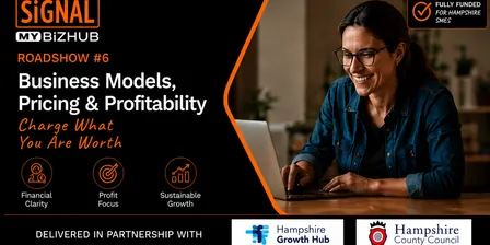 Business Models, Pricing & Profitability for Business Owners – Hampshire Founder Roadshow