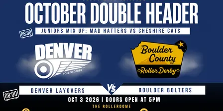 Denver Roller Derby October Doubleheader 2026