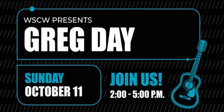 Greg Day Live at WSCW October 11