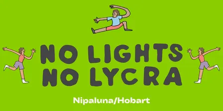 No Lights No Lycra Hobart 2026