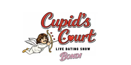 CUPID'S COURT: LIVE DATING SHOW 1ST OCTOBER (BONDI)