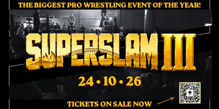 Superslam 3: Live Pro Wrestling @ Polish Club Ashfield