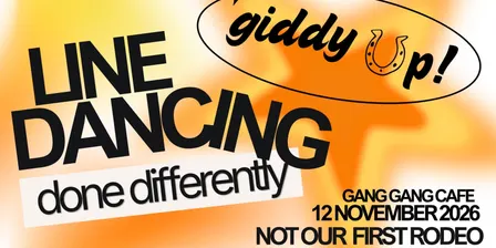 Giddy UP! x Gang Gang: Not Our First Rodeo