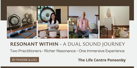 Resonant Within — A Dual Sound Journey