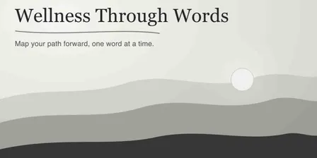 Wellness Through Words
