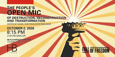 The People’s OPEN MIC of destruction, reconstruction and transformation