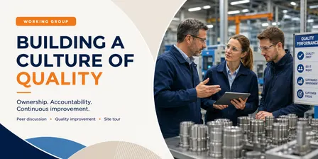 Working Group | Building a Culture of Quality