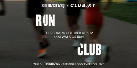South/City/SQ x Club KT Run Club with THISBOWL IN MOTION