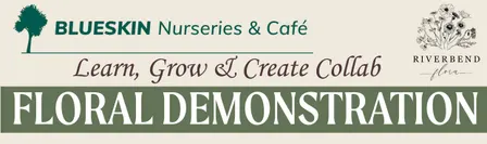 Floral Demonstration with Riverbend Flora