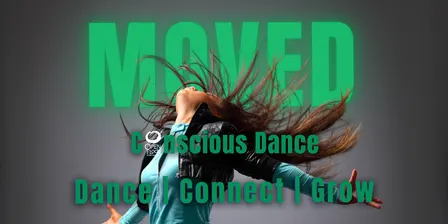 MOVED Conscious Dance - Oct 8th