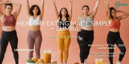 Healthy Eating Made Simple + Zumba