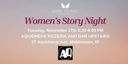 Born to Rise™ Women's Story Night 11/17